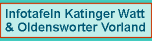 Infotafeln Katinger Watt & Oldensworter Vorland